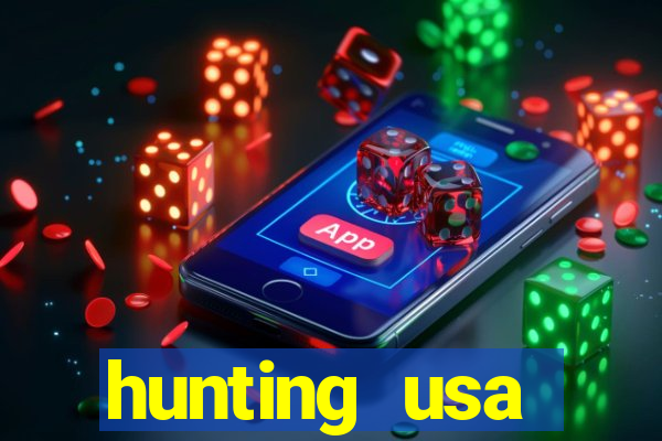 hunting usa dinheiro infinito